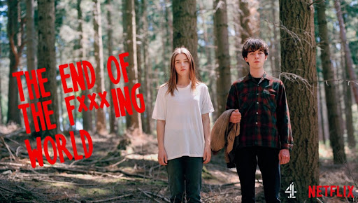 The end of the F***ing world
